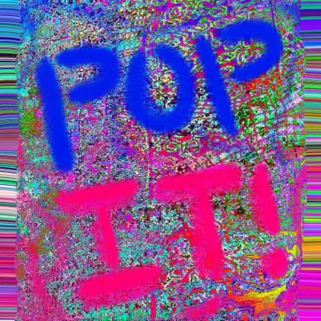 POP IT! | Boomplay Music