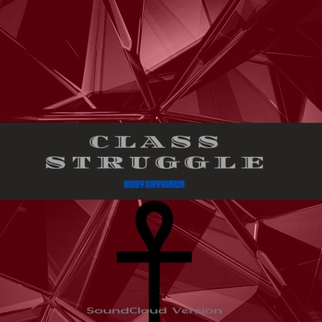 Class Struggle (SCV) (Remix) | Boomplay Music