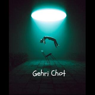 Gehri Chot