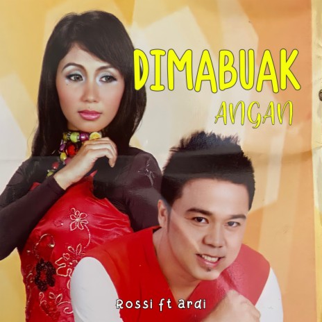 Dimabuak Angan | Boomplay Music