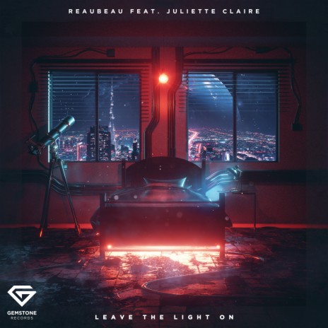 Leave The Light On ft. Juliette Claire | Boomplay Music