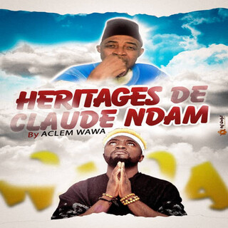 Héritages Claude Ndam