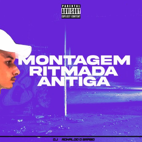 Montagem Ritmada Antiga | Boomplay Music