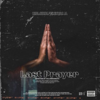 Last Prayer lyrics | Boomplay Music