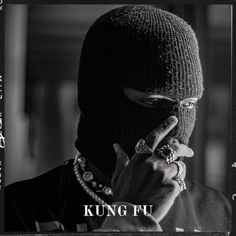 KUNG FU | Boomplay Music