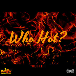 Who Hot? Vol. 1