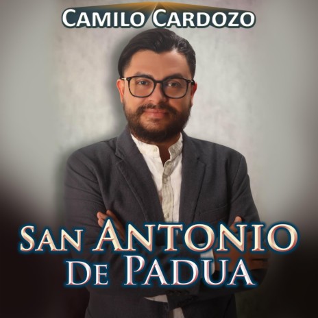 San Antonio de Padua | Boomplay Music