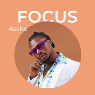 Focus: Asake