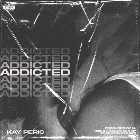 ADDICTED | Boomplay Music