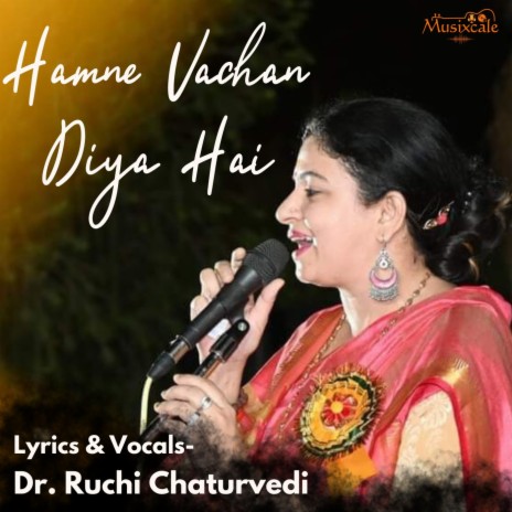 Hamne Vachan Diya Hai | Boomplay Music