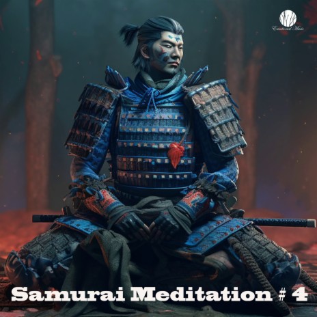 Samurai Meditation #4