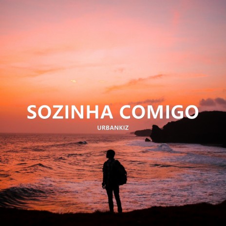 Sozinha Comigo | Boomplay Music