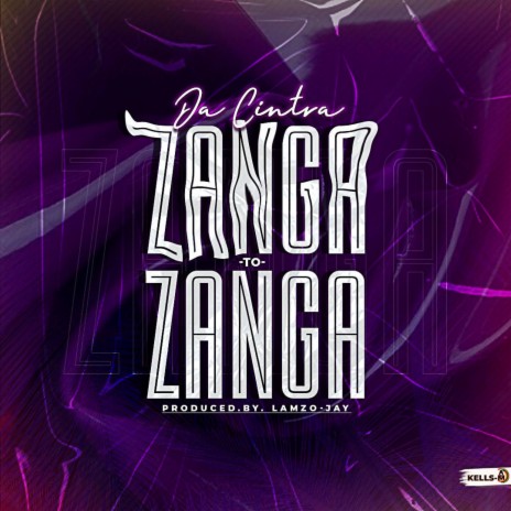Zanga to Zanga | Boomplay Music