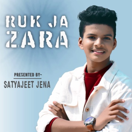 Ruk Ja Zara | Boomplay Music