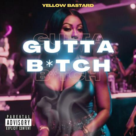 Gutta bitch | Boomplay Music