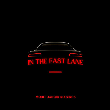 In the Fast Lane (Alternate Version) | Boomplay Music