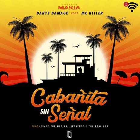 Cabañita Sin Señal ft. MC Killer | Boomplay Music