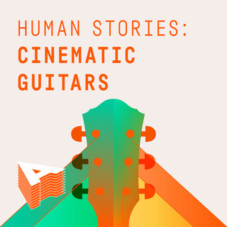 Human Stories: Cinematic Guitars