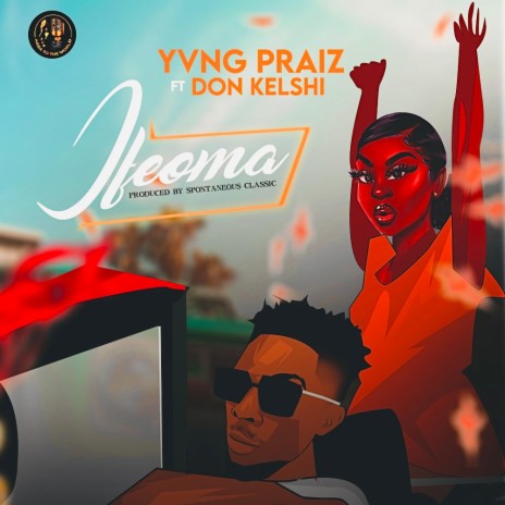 Ifeoma ft. Don Kelshi | Boomplay Music