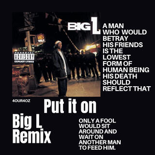 Put It On (Big L) lyrics | Boomplay Music