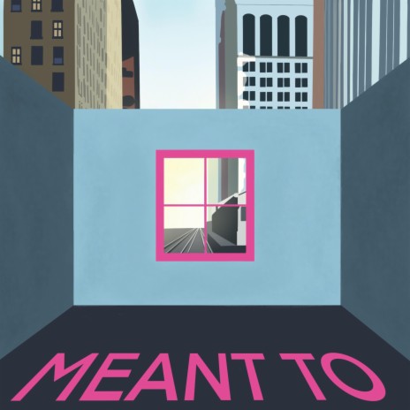 Meant to | Boomplay Music