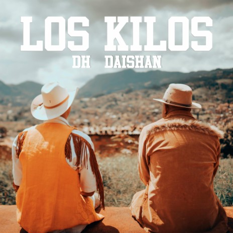 Los Kilos ft. Daishan | Boomplay Music