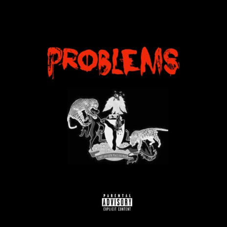 Problems 🅴 | Boomplay Music