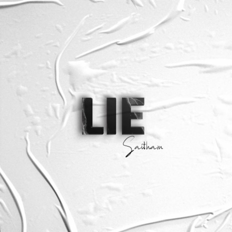 Lie | Boomplay Music