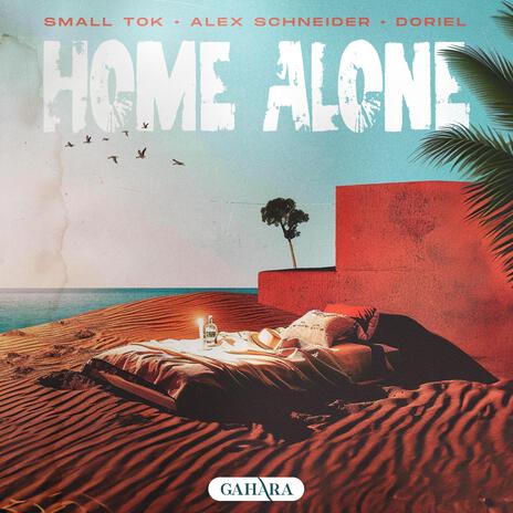 Home Alone ft. Alex Schneider & Doriel | Boomplay Music