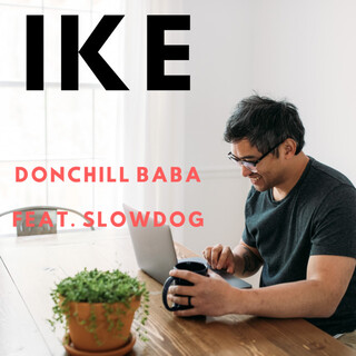 Ike (feat. SlowDog)