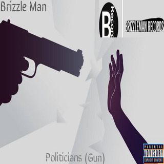 Politicians (Gun) lyrics | Boomplay Music