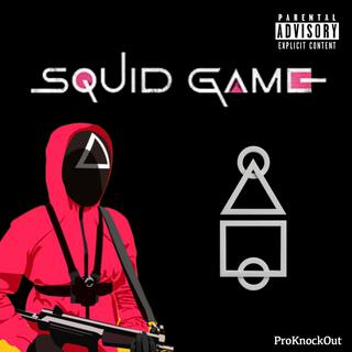 Squid Game (Freestyle)