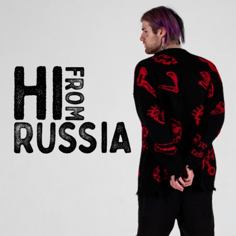 Hi from Russia | Boomplay Music