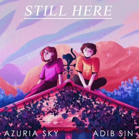 Still Here ft. Azuria Sky | Boomplay Music