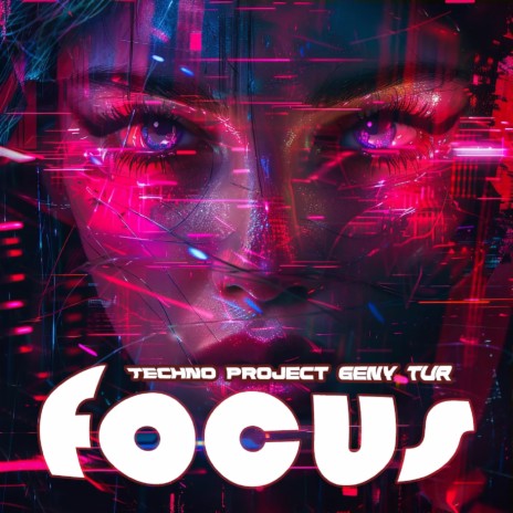 Focus ft. Geny Tur | Boomplay Music