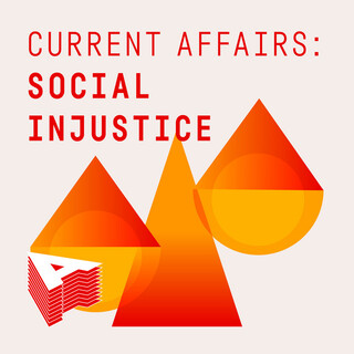 Current Affair: Social Injustice