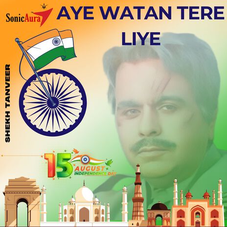 Aye Watan Tere Liye