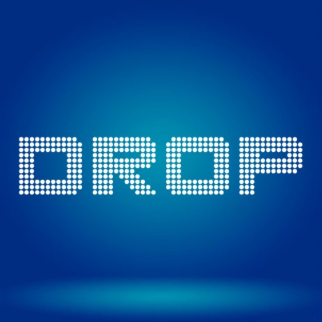 Drop | Boomplay Music