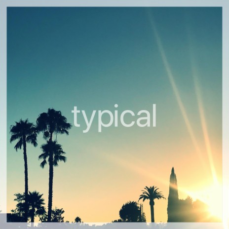 typical ft. Louise | Boomplay Music