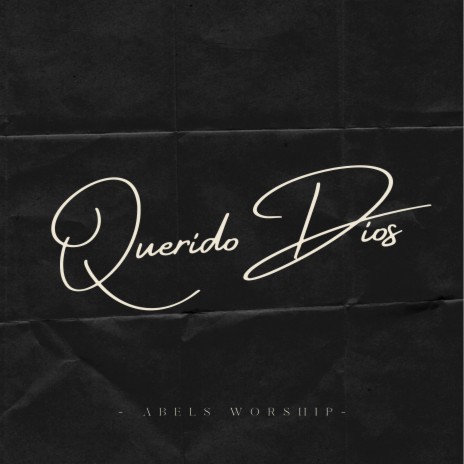 Querido Dios | Boomplay Music