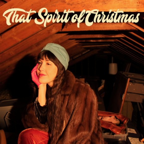 That Spirit of Christmas | Boomplay Music