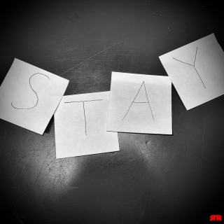 Stay