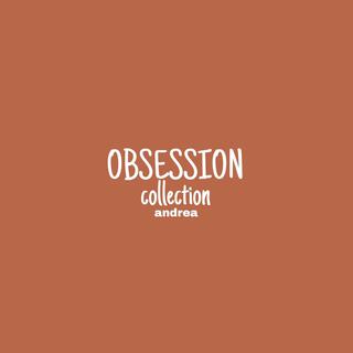 OBSESSION (collection)