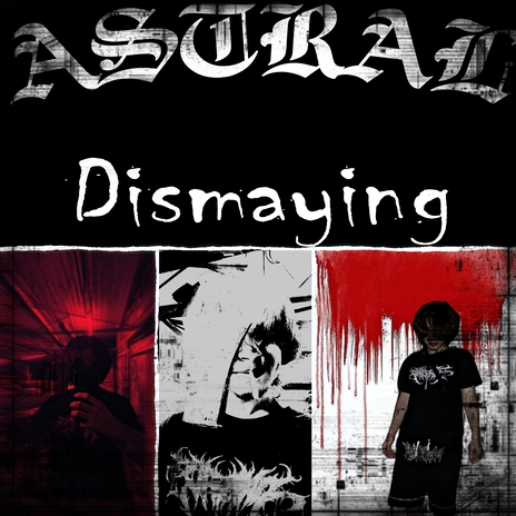 Dismaying | Boomplay Music