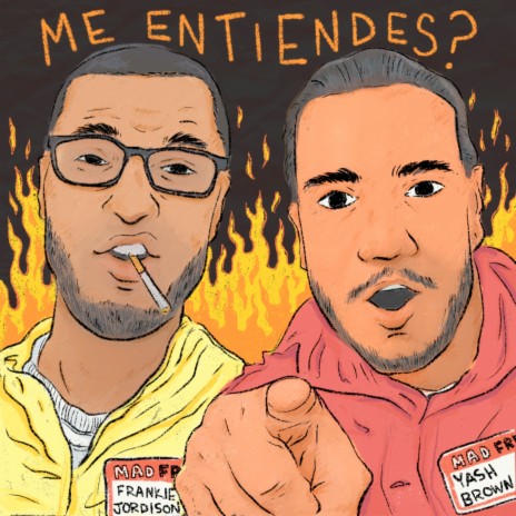 Me Entiendes? ft. Yash Browns | Boomplay Music