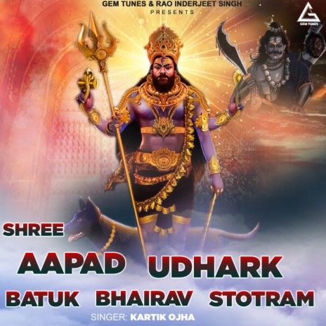 SHREE AAPAD UDHARK BATUK BHAIRAV STOTRAM | Boomplay Music