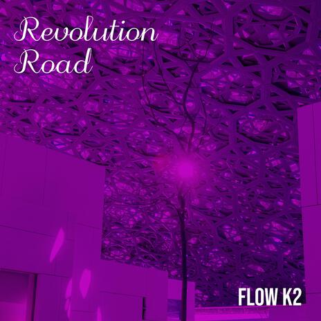 Revolution Road | Boomplay Music