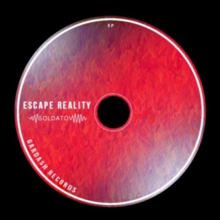 Escape Reality EP