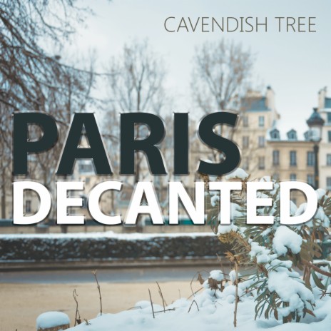 Paris Decanted