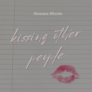 kissing other people